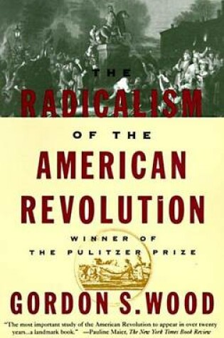 Cover of Radicalism of the American Revolution