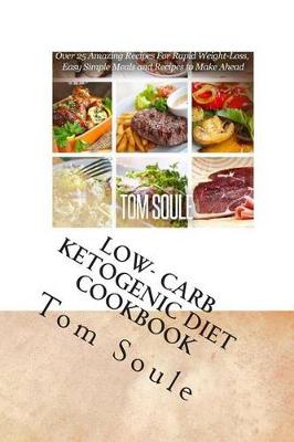 Book cover for Low- Carb Ketogenic Diet Cookbook