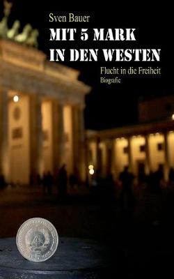 Book cover for Mit 5 Mark in den Westen