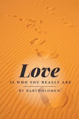 Book cover for Love Is Who You Really Are