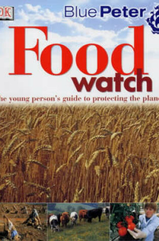 Cover of Blue Peter:  Foodwatch