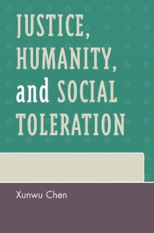 Cover of Justice, Humanity and Social Toleration