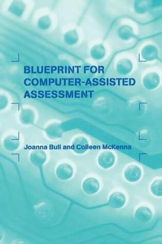 Cover of A Blueprint for Computer-Assisted Assessment