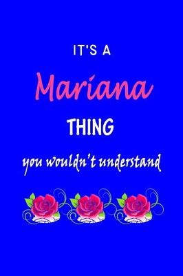 Book cover for It's A Mariana Thing You Wouldn't Understand