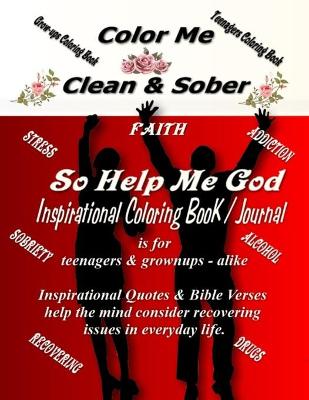 Book cover for Color Me Clean & Sober So Help Me God