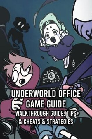 Cover of Underworld Office Game Guide