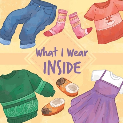 Book cover for What I Wear Inside