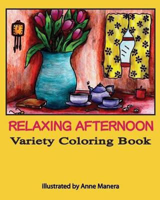 Book cover for Relaxing Afternoon Variety Coloring Book