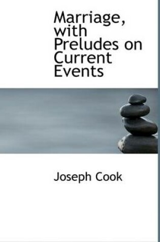 Cover of Marriage, with Preludes on Current Events