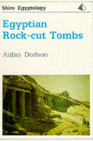 Cover of Egyptian Rock-cut Tombs