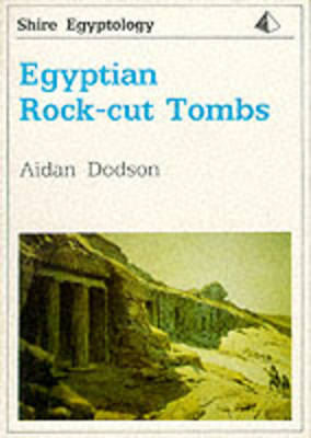 Book cover for Egyptian Rock-cut Tombs