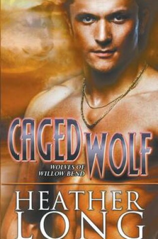 Cover of Caged Wolf