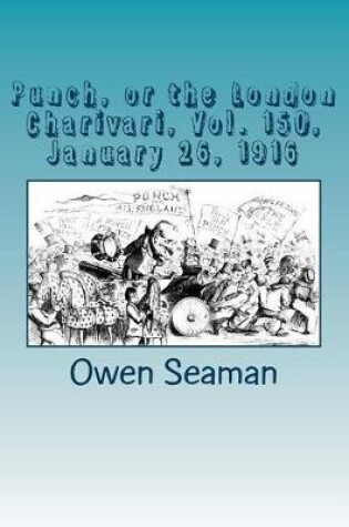 Cover of Punch, or the London Charivari, Vol. 150, January 26, 1916