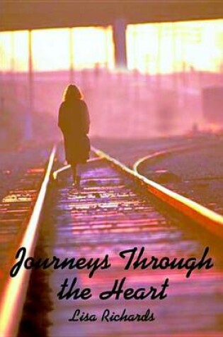 Cover of Journeys Through the Heart