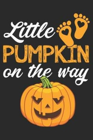 Cover of Little Pumpkin on the way