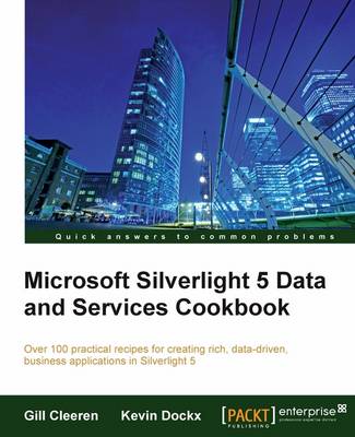 Book cover for Microsoft Silverlight 5 Data and Services Cookbook