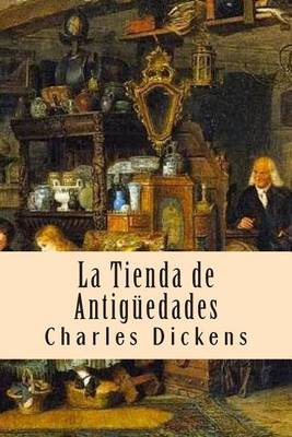 Book cover for La Tienda de Antiguedades