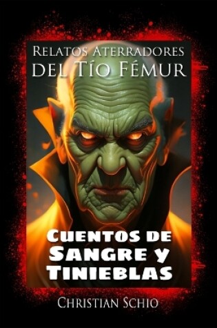 Cover of Relatos Aterradores del Tío Fémur