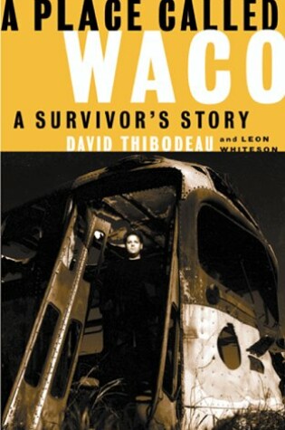 Cover of A Place Called Waco