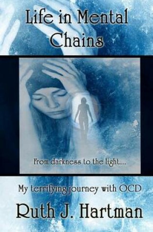 Cover of Life in Mental Chains