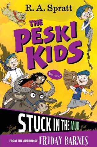 Cover of The Peski Kids 3: Stuck in the Mud