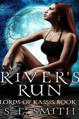 Cover of River's Run: Lords of Kassis Book 1