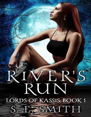 Book cover for River's Run: Lords of Kassis Book 1