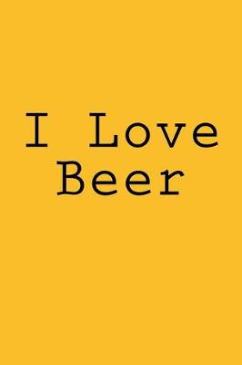 Book cover for I Love Beer