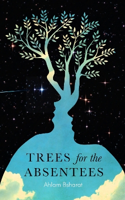 Cover of Trees For The Absentees