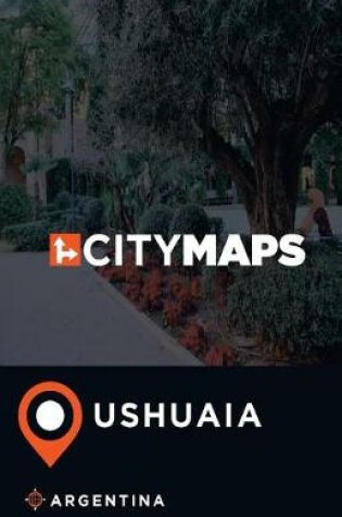 Cover of City Maps Ushuaia Argentina