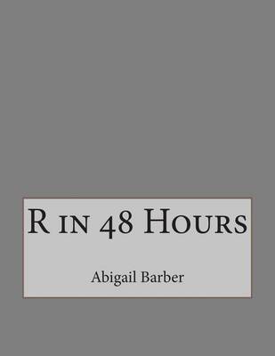 Book cover for R in 48 Hours