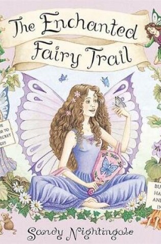 Cover of Dear Fairies: The Enchanted Fairy Trail