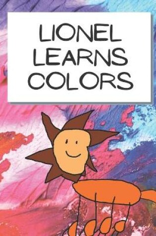 Cover of Lionel Learns Colors