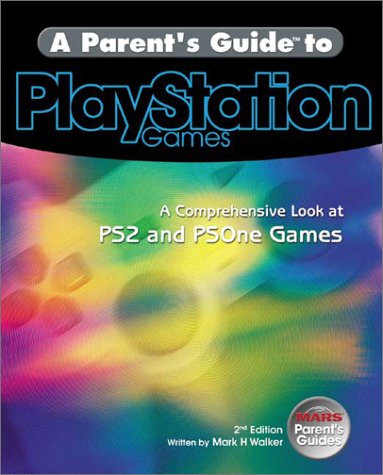 Cover of A Parent's Guide to PlayStation Games