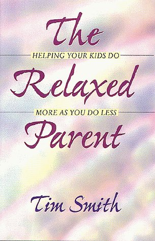 Book cover for The Relaxed Parent