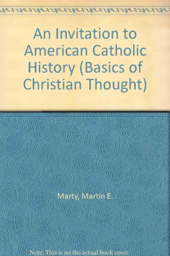 Book cover for An Invitation to American Catholic History