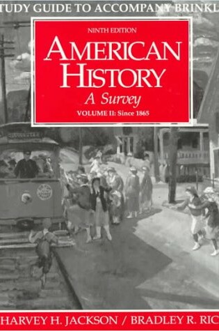 Cover of American History, A Survey: Volume 2 -Study Guide