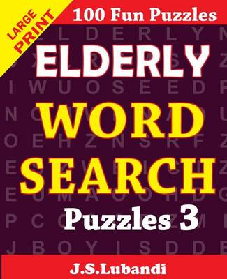 Book cover for Elderly WORD Search Puzzles 3