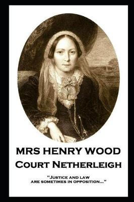 Book cover for Mrs Henry Wood - Court Netherleigh