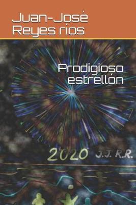 Book cover for Prodigioso estrellón