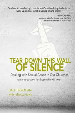 Cover of Tear Down This Wall of Silence