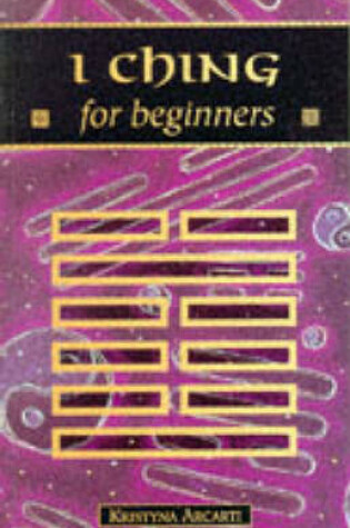 Cover of I Ching for Beginners