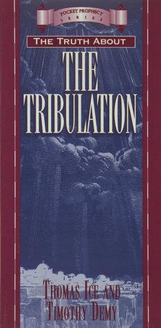 Book cover for The Truth about Tribulation