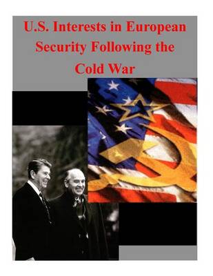 Book cover for U.S. Interests in European Security Following the Cold War