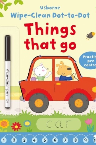Cover of Wipe-clean Dot-to-dot Things that Go
