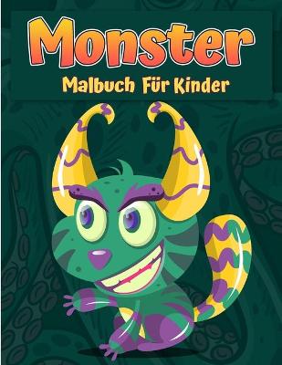 Book cover for Monster Malbuch für Kinder