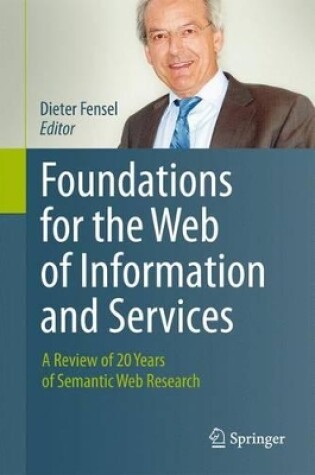 Cover of Foundations for the Web of Information and Services