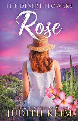 Book cover for The Desert Flowers - Rose