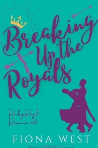 Cover of Breaking Up the Royals