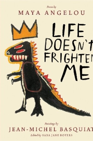 Cover of Life Doesn't Frighten Me (Twenty-fifth Anniversary Edition)
